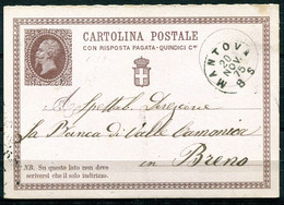 Z3440 ITALIA REGNO 1875 Cartolina Postale 15 C.con Risposta Pagata (N° 2 D'ITALIA) Da MANTOVA 20 NOV 75 Per Breno (BS), - Ganzsachen