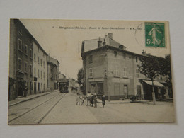 RHONE-BRIGNAIS-6-ROUTE DE SAINT GENIS LAVAL ED BF TRAMWAY- ANIMEE - Brignais