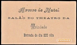 Portugal,1890 - Charity Event, Salão Do Theatro Trindade, Lisbon -|- Entrance Ticket - Tickets D'entrée