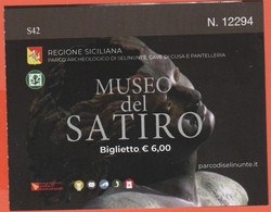 ITALIA - ITALY - ITALIE - Mazara Del Vallo - Museo Del Satiro Danzante - Parco Archeologico Di Selinunte - Biglietto Di - Tickets - Entradas