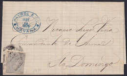 1876-H-32 CUBA ESPAÑA SPAIN 1876 ALFONSO XII COVER HABANA TO SANTO DOMINGO, CUBA. - Préphilatélie