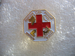 Pin's CRF Croix Rouge à POUSSAN, GIGEAN, Frontignan Et Montbazin - Médical