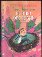 IL NIDO DEI SOGNI -ROSA MONTERO -ILLUSTRATO V. FACCHINI -MONDADORI 2002 - Bambini E Ragazzi