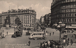 London - Trafalgar Square & Charing Cross, Morley's Hotel - Postcard N° 822 - Trafalgar Square