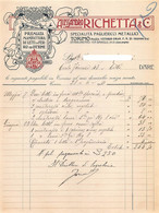 014459 "TORINO - ALESSANDRO RICHETTA - SPECIALITA' PAGLIERICCI METALLICI - LETTI FERRO E OTTONE" 1910 DOC.TO  COMM. - Italy
