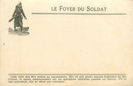 Carte Postale Militaire * FM Franchise Militaire * CPA Le Foyer Du Soldat * Régiment Illustrateur * Correspondance Ww1 - War 1914-18