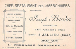 JALLIEU (Isère) - Café-Restaurant Des Marronniers, Joseph Burdin Propriétaire, 142 Grande Rue - Carte Professionnelle - Jallieu