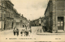 Bar Le Duc * La Rue Des Ducs De Bar * Villageois - Bar Le Duc