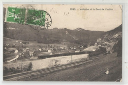 Suisse Vd Vaud Vallorbe Ligne Train Cachet Ambulant 1909 Et La Dentde Vaulion - Vallorbe