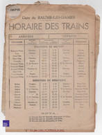 Gare De Baume Des Dames Doubs Epreuve Imprimerie Baumoise 1940 Horaire Train SNCF PLM Belfort Besançon Doubs E2-1 - Publicidad