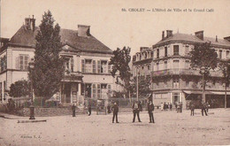 CHOLET. - L'Hôtel De Ville Et Le Grand Café - Cholet