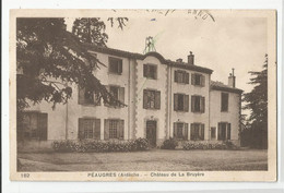 07 Ardèche Péaugres Chateau De La Bruyère - Other & Unclassified