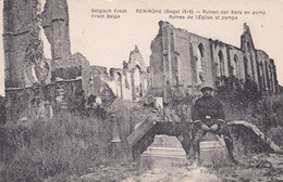 Belgisch Front - Reninghe (Oogst 1916) - Puinen Der Kerk En Pomp - Front Belge - Ruines De L'Eglise Et Pompe - Lo-Reninge