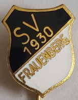 SV Frauenberg 1930 E.V. Germany FOOTBALL CLUB Fussball Futebol Soccer Calcio Fútbol PINS A9/3 - Football
