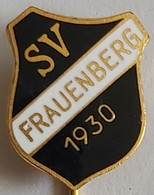 SV Frauenberg 1930 E.V. Germany FOOTBALL CLUB Fussball Futebol Soccer Calcio Fútbol PINS A9/3 - Football