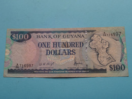 100 Dollars (A/58 716997 ) Bank Of GUYANA ( For Grade, Please See Photo ) Circulated ! - Guyana