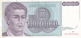 100000000 DINARA STO MILIONA DINARA YUGOSLAVIA JUGOSLAVIJA 1993 NARODNA BANKA JUGOSLAVIJE AD4675184 - Yougoslavie