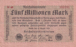 5 MILLIONEN MARK FUNF MILLIONEN MARK GERMANY 1923 REICHSBANKNOTE M48152101 REICHSBANKDIREKTORIUM - 5 Mio. Mark