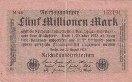 5 MILLIONEN MARK FUNF MILLIONEN MARK GERMANY 1923 REICHSBANKNOTE M48152101 REICHSBANKDIREKTORIUM - 5 Millionen Mark