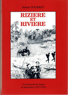 RIZIERE ET RIVIERE  PAR UN LIEUTENANT DE LA LEGION ETRANGERE EN INDOCHINE 1953 1954 1er REC CAVALERIE - Français