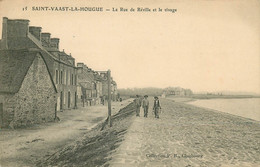 MANCHE  SAINT VAAST LA HOUGUE   Rue De Reville Et Le Rivage - Saint Vaast La Hougue