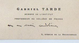 VP20.671 - CDV - Carte De Visite - Mr Gabriel TARDE Membre De L'Institut Professeur Au Collège De France à PARIS - Visiting Cards