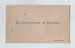 VP20.675 - CDV - Carte De Visite - Mr Le Curé - Doyen De BAIGNES ( Charente ) - Cartoncini Da Visita