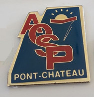 L184 Pin's AOSP Pont Château Club Football Pontchâteau Loire Atlantique Achat Immédiat - Football