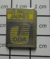 1415a Pin's Pins / Beau Et Rare / FRANCE TELECOM / ANNUAIRE ODA LES PAGES JAUNES Par 4PS - Telecom De Francia