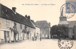 36-CHAILLAC- LA PLACE DE L'EGLISE - Autres & Non Classés