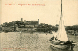 Cannes * Vue Prise Du Mole * Le Mont Chevalier * Bateau - Cannes