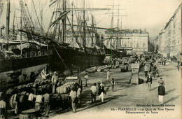 Marseille * Le Quai De La Rive Neuve * Le Débarquement Du Sucre * Bateau Goélette Voilier - Alter Hafen (Vieux Port), Saint-Victor, Le Panier