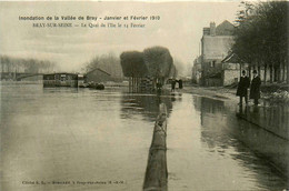 Bray Sur Seine * Inondation De La Vallée * Janvier Et Février 1910 * Le Quai De L'ile Le 14 Février * Crue - Bray Sur Seine