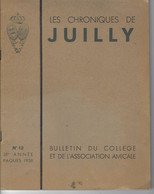 77 - JUILLY - Bulletin N° 12 Du Collège Avec Gravure 45.2 Cm X 14 - 64 Pages - Parijs