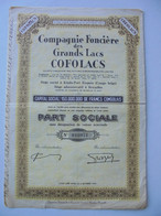 Compagnie Foncière Des Grands Lacs COFOLACS - Kindu-Port Empain - Part Sociale - Afrique