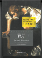 RACCONTI DEL MISTERO DI EDGAR ALLAN POE  EDITORE BARBERA STAMPA 2010 PAGINE 294 DIMENSIONI CM 19x13 COPERTINA MORBIDA CO - Classic