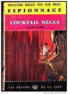Alain - Pujol - Cocktail Négus - Presses De La Cité N° 28 - ( 1960 ) . - Presses De La Cité