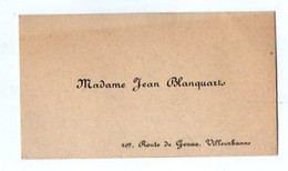 VP20.691 - CDV - Carte De Visite - Madame Jean BLAQUART à VILLEURBANNE - Visiting Cards