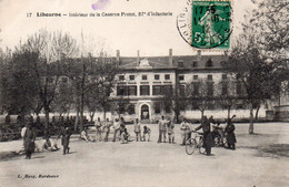 33 LIBOURNE INTERIEUR DE LA CASERNE PROVOT DU 57e D' INFANTERIE - Libourne