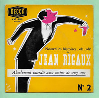 Disque Vinyle 45 Tours  : JEAN RIGAUX :  NOUVELLES HISTOIRES..N°2..Scan A : Voir 2 Scans - Comiques, Cabaret