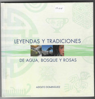 Libro. Leyendas Y Tradiciones De Agua, Bosque Y Rosas. Adolfo Dominguez. 27-625 - Sonstige & Ohne Zuordnung