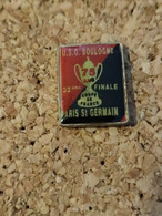 PINS USG BOULOGNE PSG PARIS SAINT GERMAIN 75 ANS - Football