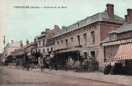 14256   TERGNIER Avenue De La Gare (Hôtel De France Et La Poste)  ( Animation)  (Recto-verso) 02 - Sonstige & Ohne Zuordnung