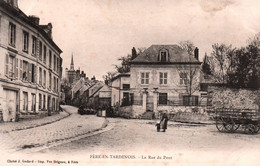 14255    FERE En TARDENOIS La Rue Du Pont  ( Animation)  (Recto-verso) 02 - Fere En Tardenois