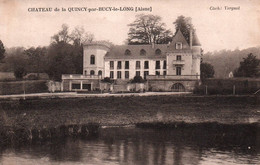 14243 Château De La QUINCY  Par BUCY Le LONG       (Recto-verso) 02 - Sonstige & Ohne Zuordnung