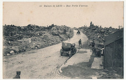 CPA - LENS (Pas De Calais) - Ruines De Lens - Rue Porte D'Arras - Lens