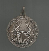 Médaille,, ACCORDEON CLUB DE FRANCE, Musique & Musiciens,2 Scans , Frais Fr 1.85 E - Professionals/Firms