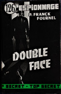 P. Franck Fournel - Double Face - Éditions Atlantic " Top Secret " N° 126 - Éditions Atlantic - ( 1960 ) . - Sonstige & Ohne Zuordnung
