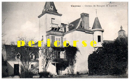 46  Vayrac  Château De Lapierre - Vayrac