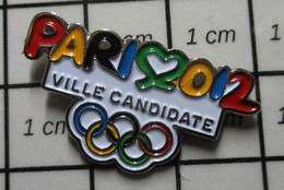 413h Pin's Pins / Beau Et Rare / JEUX OLYMPIQUES / Oups Encore Raté ! PARIS VILLE CANDIDATE 2012 - Jeux Olympiques